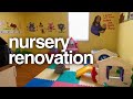 Nursery Renovation