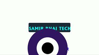 Tomorrow Upload Video 630 Pm Samir Bhai Tech