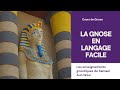 La gnose en langage facile  cours de gnose en ligne