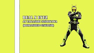 [ Lyrics Rom/Eng ] Real X Eyez - J X Takanori Nishikawa