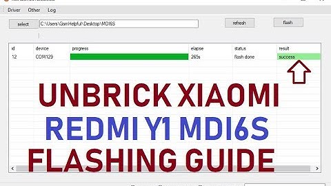 Unbrick Xiaomi Redmi Y1 MDI6S Flashing guide & EDL Mode