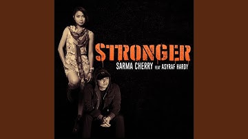 Stronger (feat. Asyraf Hardy)