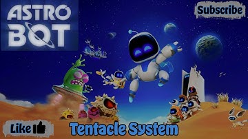 Astro Bot: Part 2 - Tentacle System. All Bots Found and Puzzle Pieces Collected.