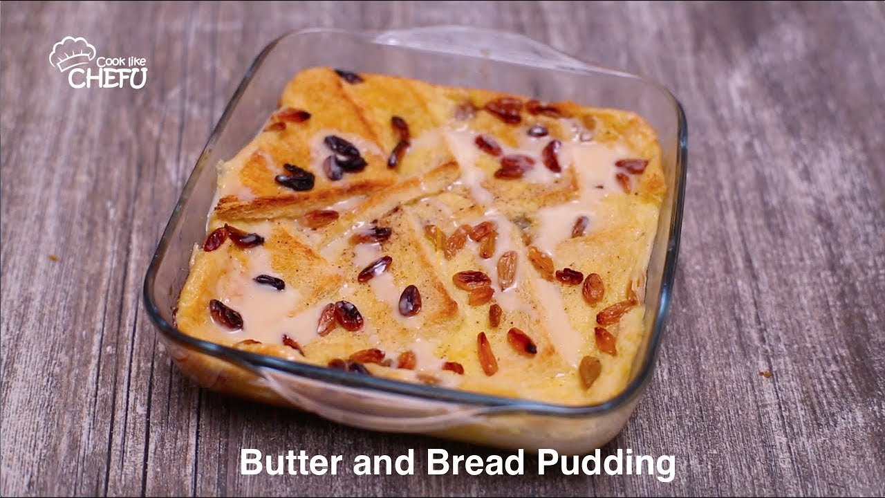 Bread And Butter Pudding Recipe By Chefu Youtube Bread And Butter Pudding Recipe By Chefu Youtube