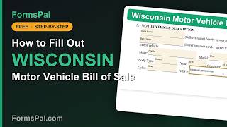 How to Fill Out a Wisconsin Motor Vehicle Bill of Sale (Step by Step, Free Template)