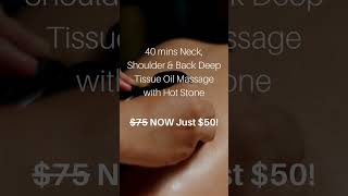 40-minute neck, shoulder, and back deep tissue oil massage, now ONLY $50 (was $75)!