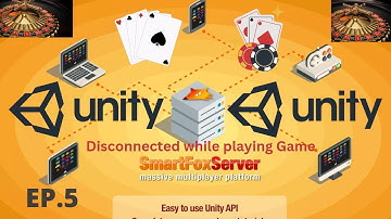 Unity & SFS (SmartFox Server ) Disconnected while playing game (Casino & Cards Games in Unity) P5