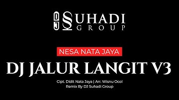DJ Tarling Jalur Langit V3 - Vocal Nesa Nata Jaya ( Remix Version )
