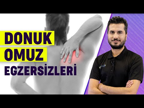 Donuk Omuz Neden Olur, Nasıl Tedavi Edilir, Hangi Egzersizleri Yapmalıyız?