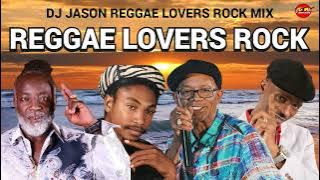 Reggae Mix ,Reggae Lovers Rock  freeddie MCGREGOR.GARNET SILK.SANCHEZ,BERES HAMMOND DJ JASON