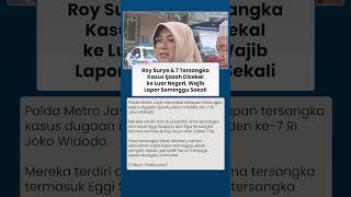 Download Lagu Roy Suryo Cs Tersangka Tudingan Ijazah Jokowi Dicekal ke Luar Negeri, Dikenakan Wajib Lapor MP3