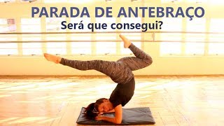 TENTANDO TUTORIAIS: PARADA DE ANTEBRAÇO - Tutorial 'Anna McNulty'