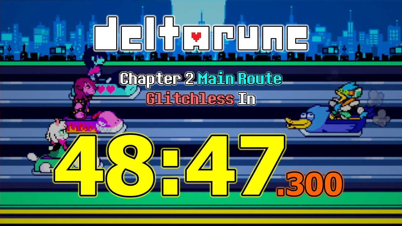 [TOP 6] DELTARUNE Chapter 2 Main Route Glitchless Speedrun In 48:47.300 ...