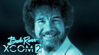 XCOM 2: Bob Ross Voice Pack