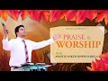 Praise  worship  with apostle ankur yoseph narula