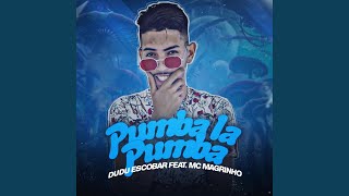 Pumba la Pumba (feat. Mc Magrinho)
