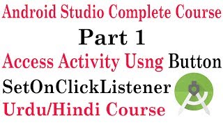 Android Studio Tutorial 1: How to access one activity to another activity using ClickListener