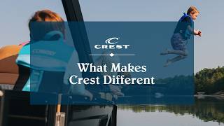 Crest Pontoons | What Makes Crest Different