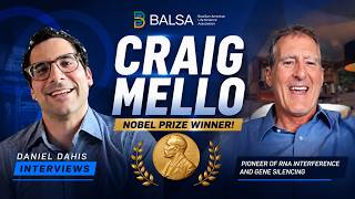My Conversation with Nobel Laureate Dr. Craig Mello | Daniel Dahis PhD