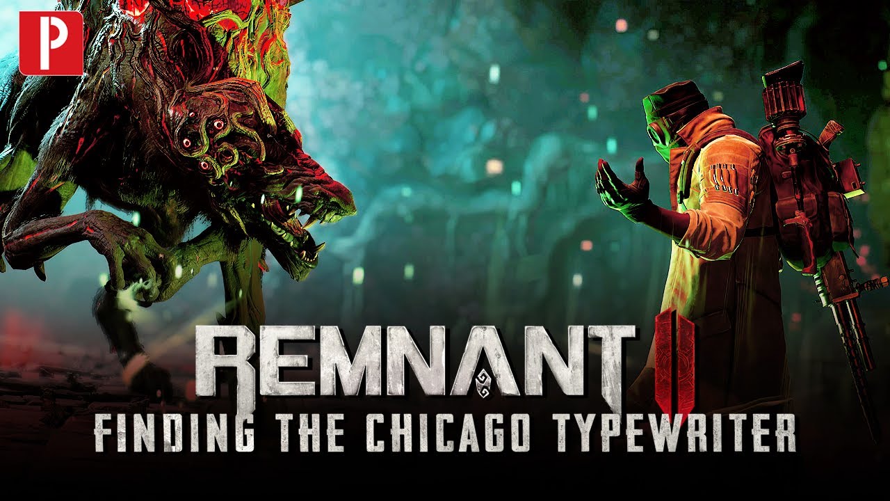 How to Get the Chicago Typewriter in Remnant 2 YouTube