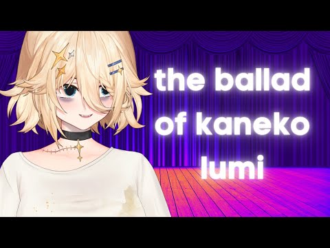 the ballad of kaneko lumi video thumb