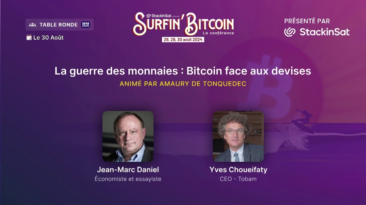 Les 21 points à retenir du Surfin Bitcoin 2024