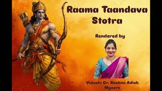 Rama Tandava Stotra By Rashmi Adish    