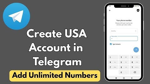 How to Create a USA Telegram Account & Add Multiple Numbers | 2025 Guide