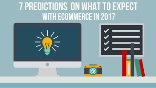 7 Ecommerce Trends to Watch in 2017