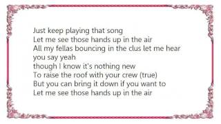 Craig David - Hands Up in the Air Lyrics