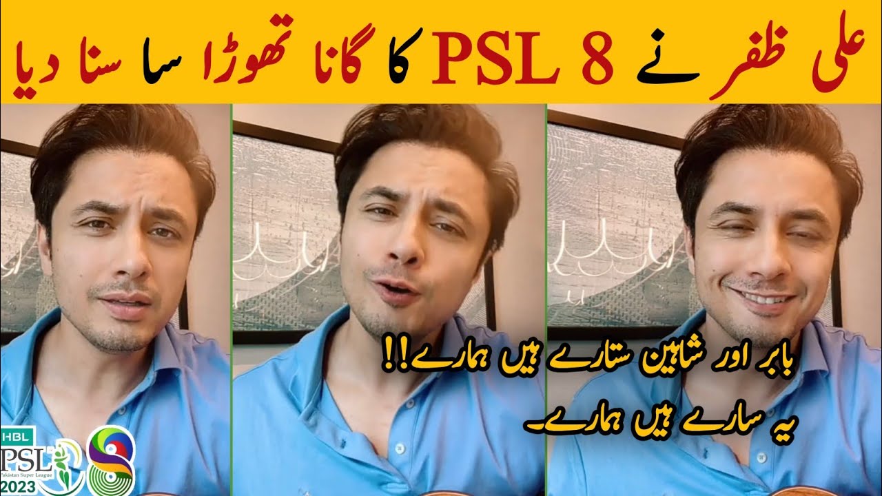 Ali Zafar Singing a Psl 8 Anthem Song 2023_Psl 8 National Anthem Song_H Sports Hd
