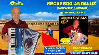 Alberto GARZIA "Recuerdo andaluz" (Souvenir andalou) Diaporama-photos 2022