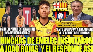 ASI FUE PRIMER ENTRENAMIENTO DE ARIEL HOLAN CON BSC! HINCHAS DE EMELEC INSULTAN A  ROJAS Y RESPONDE