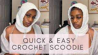 How To Crochet An Easy Scoodie | Quick & Easy | Beginner Friendly