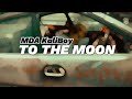 MDA KaliBoy - TO THE MOON (Promo video)