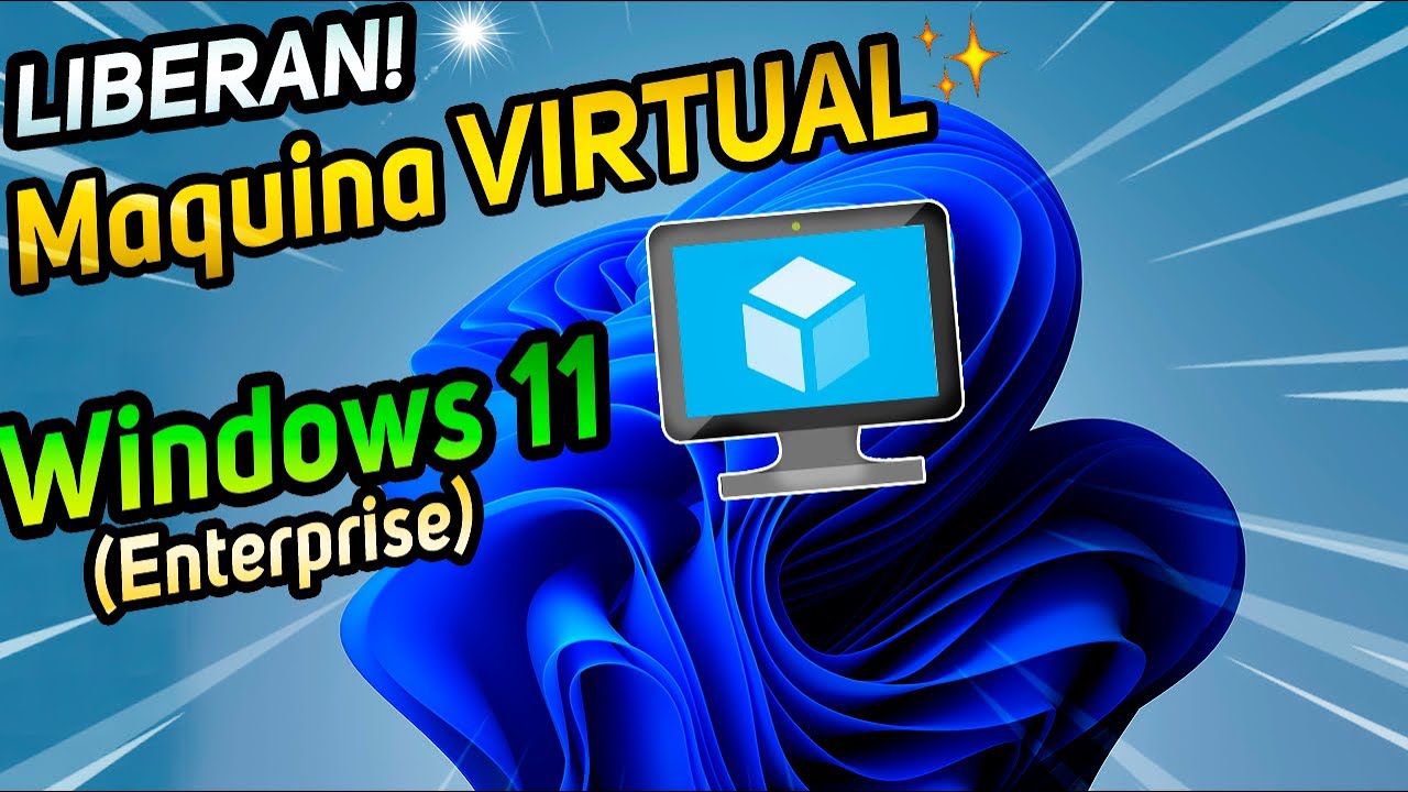 LIBERAN⚡Maquina VIRTUAL de Windows 11 ENTERPRISE (Oficial)/ 20 GB de ...