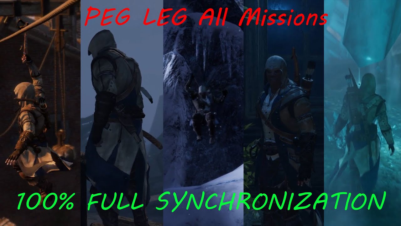 Assassin's Creed 3 Remastered PEG LEG All Missions 100 FULL