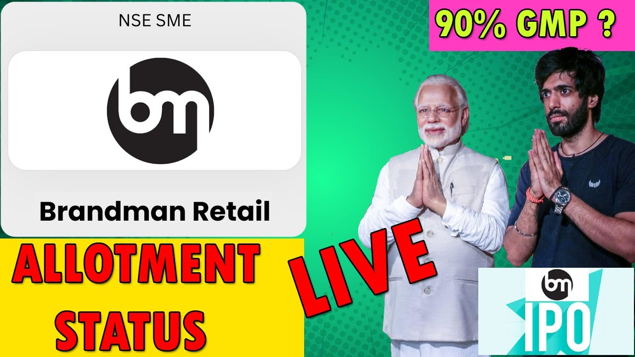 🔴 LIVE: Brandman Retail IPO Allotment Status | Allotment Out? Check Now!