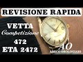 Service and Repair Revisione Rapida Vetta 472 Competizione