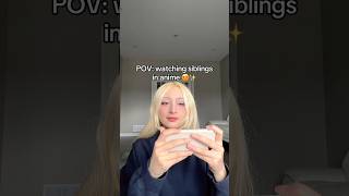 Anime Siblings Vs Real Life