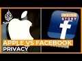 Who's right: Facebook or Apple? | Inside Story