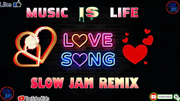 LOVE SONGS SLOW JAM REMIX DJ BOGOR