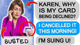 r/EntitledPeople - KAREN CANCELS MY CREDIT CARD TRANSACTIONS! r/EntitledPeople - KAREN CANCELS MY CREDIT CARD TRANSACTIONS!