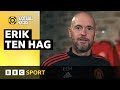 Erik ten hag manchester united boss on his coaching style and philosophy  football focus