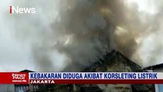 Diduga Korsleting Listrik, Permukiman Warga di Pulo Gadung Terbakar - iNews Pagi 17/02
