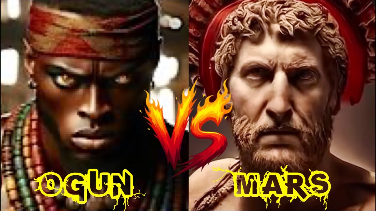 OGUN THE ORISHA GOD OF IRON & WAR VS. MARS THE ROMAN GOD OF WAR