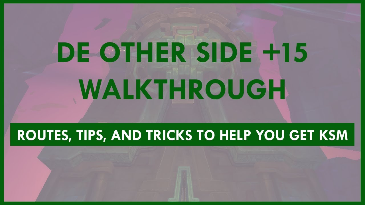 Keystone Master Walkthroughs: De Other Side +15 | Guardian Druid PoV