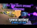 All skin crate opening animation (basic, premium and golden) || Tower Defense Simulator