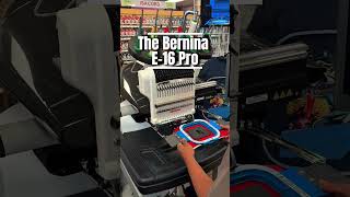 The Bernina E-16 Pro