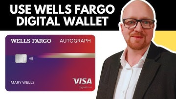 How to Use Wells Fargo Digital Wallet – Easy Step-by-Step Guide (2025)